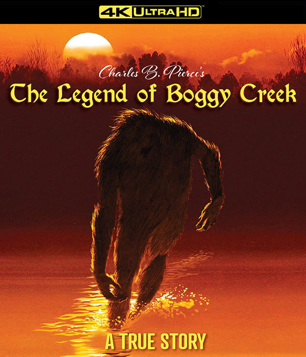 THE LEGEND OF BOGGY CREEK 4K UHD