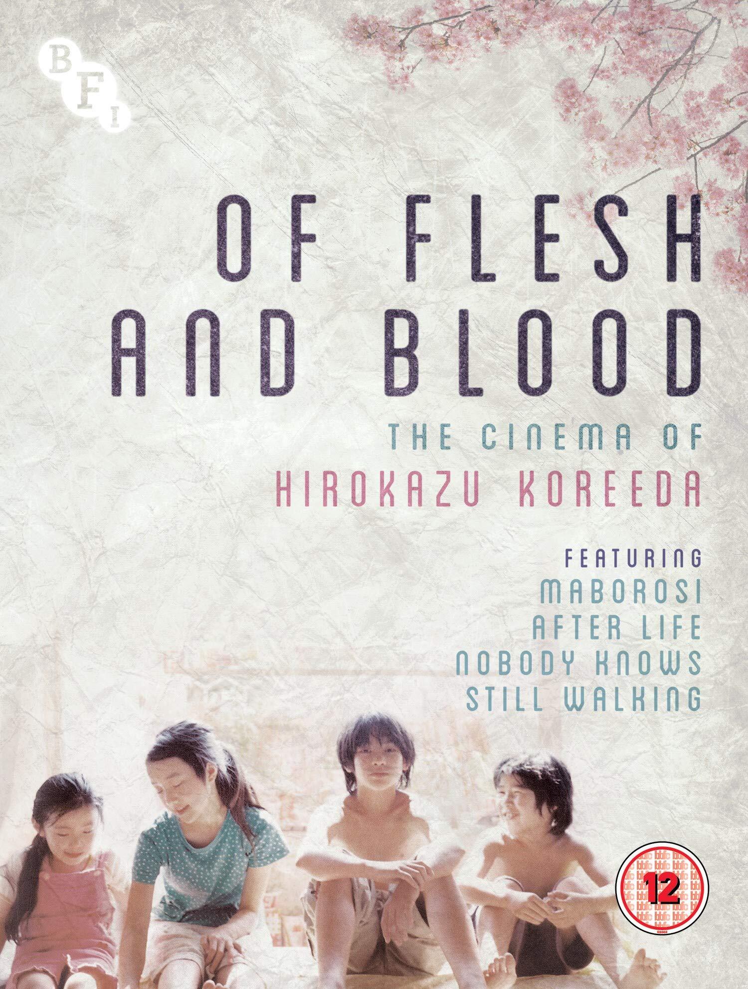 OF FLESH AND BLOOD: THE CINEMA OF HIROKAZU KOREEDA (REGION B IMPORT) BLU-RAY