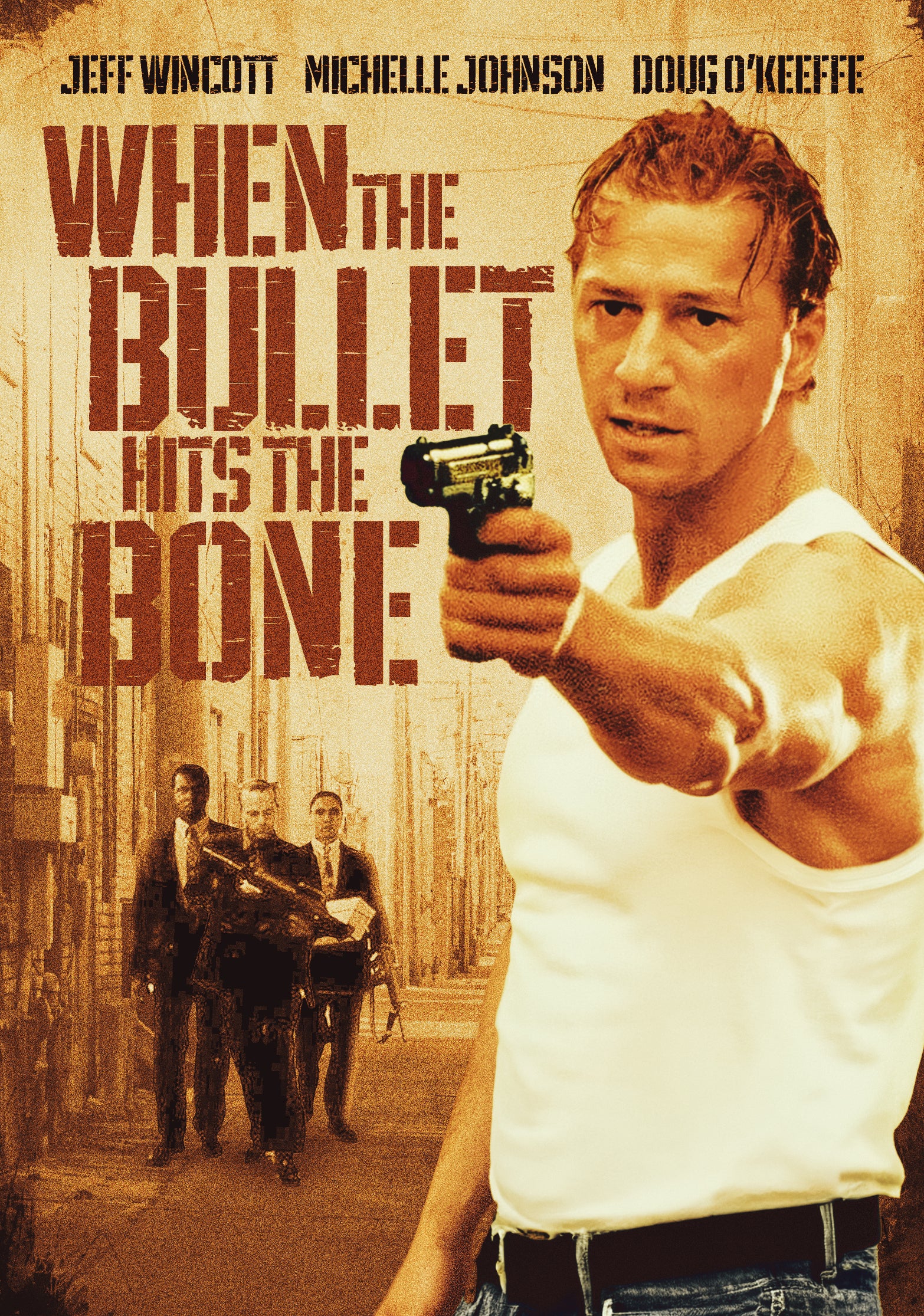WHEN THE BULLET HITS THE BONE DVD [PRE-ORDER]