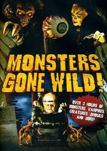 MONSTERS GONE WILD DVD