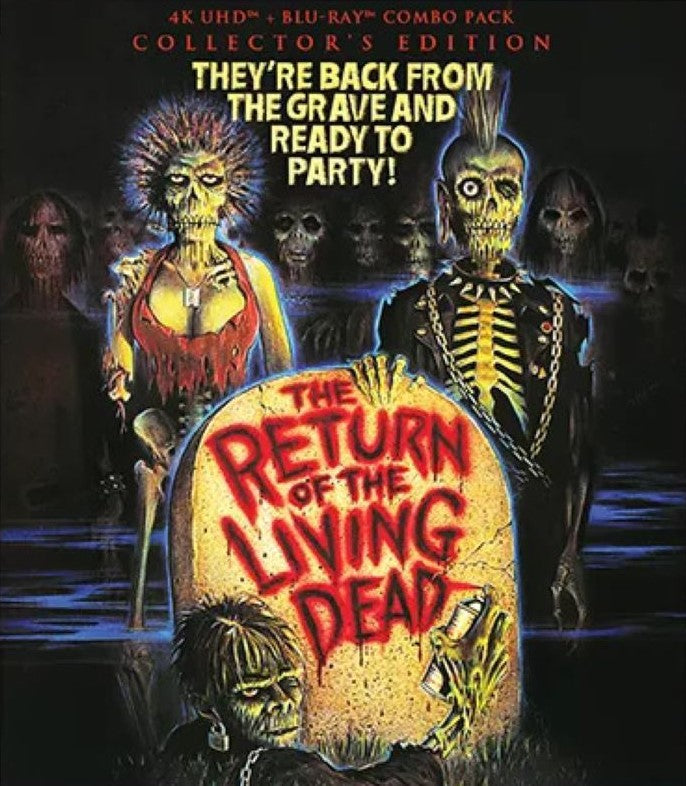 THE RETURN OF THE LIVING DEAD 4K UHD/BLU-RAY