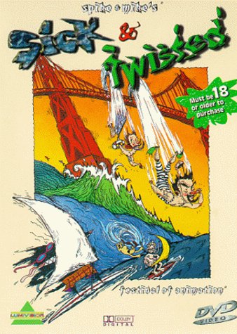 SPIKE AND MIKE'S SICK AND TWISTED FESTIVAL OF ANIMATION DVD
