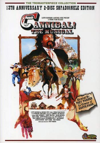 Cannibal: The Musical (13Th Anniversary 2-Disc Shpadoinkle Edition) Dvd