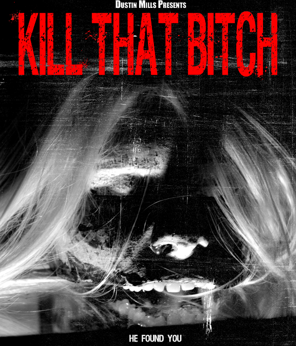 Kill That Bitch Blu-Ray Blu-Ray