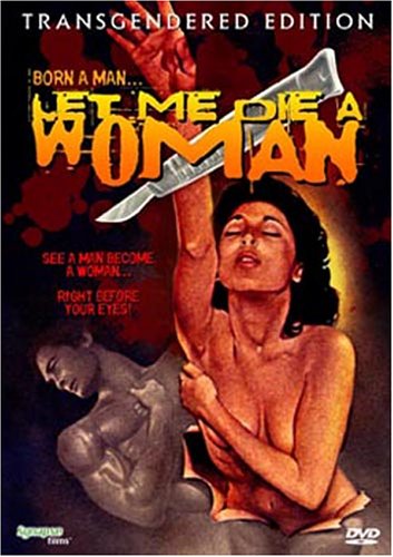 Let Me Die A Woman Dvd