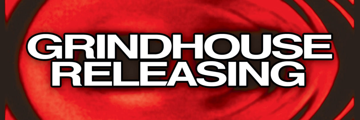 GRINDHOUSE RELEASING