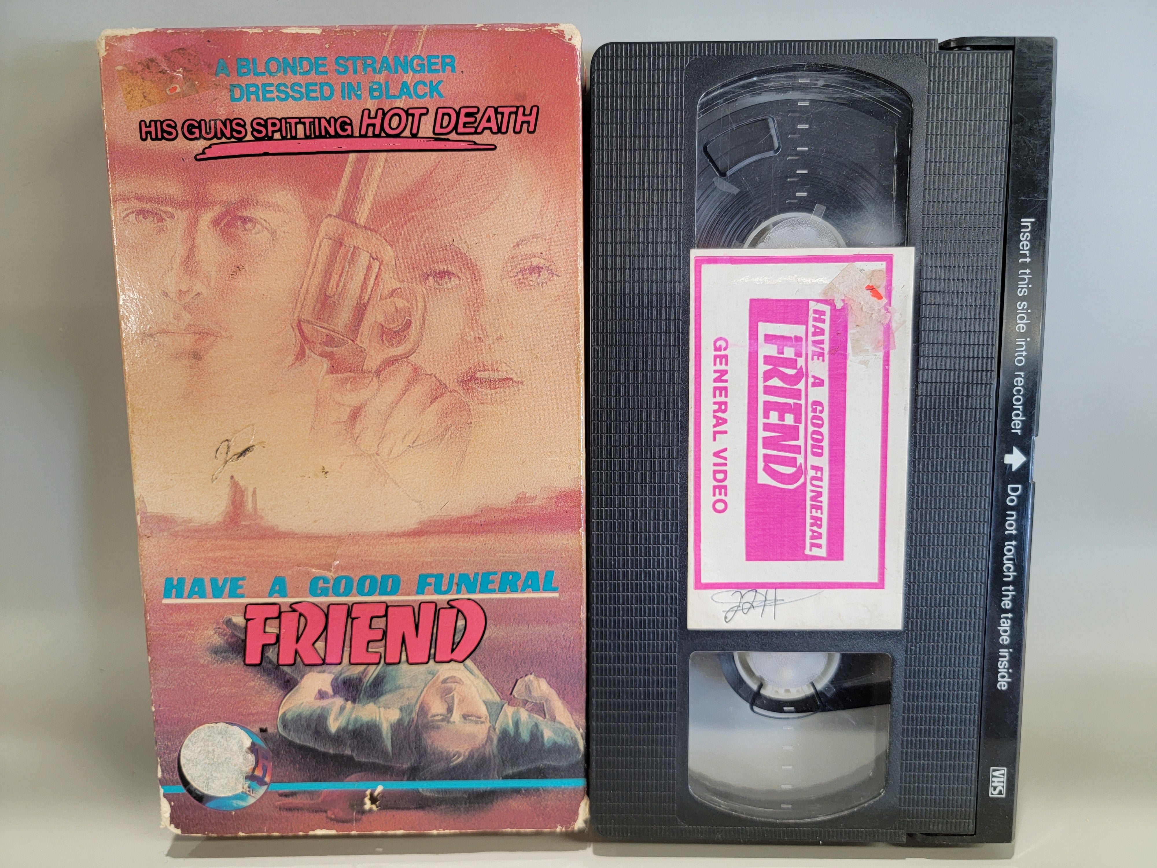HAVE A GOOD FUNERAL FRIEND VHS [USED]