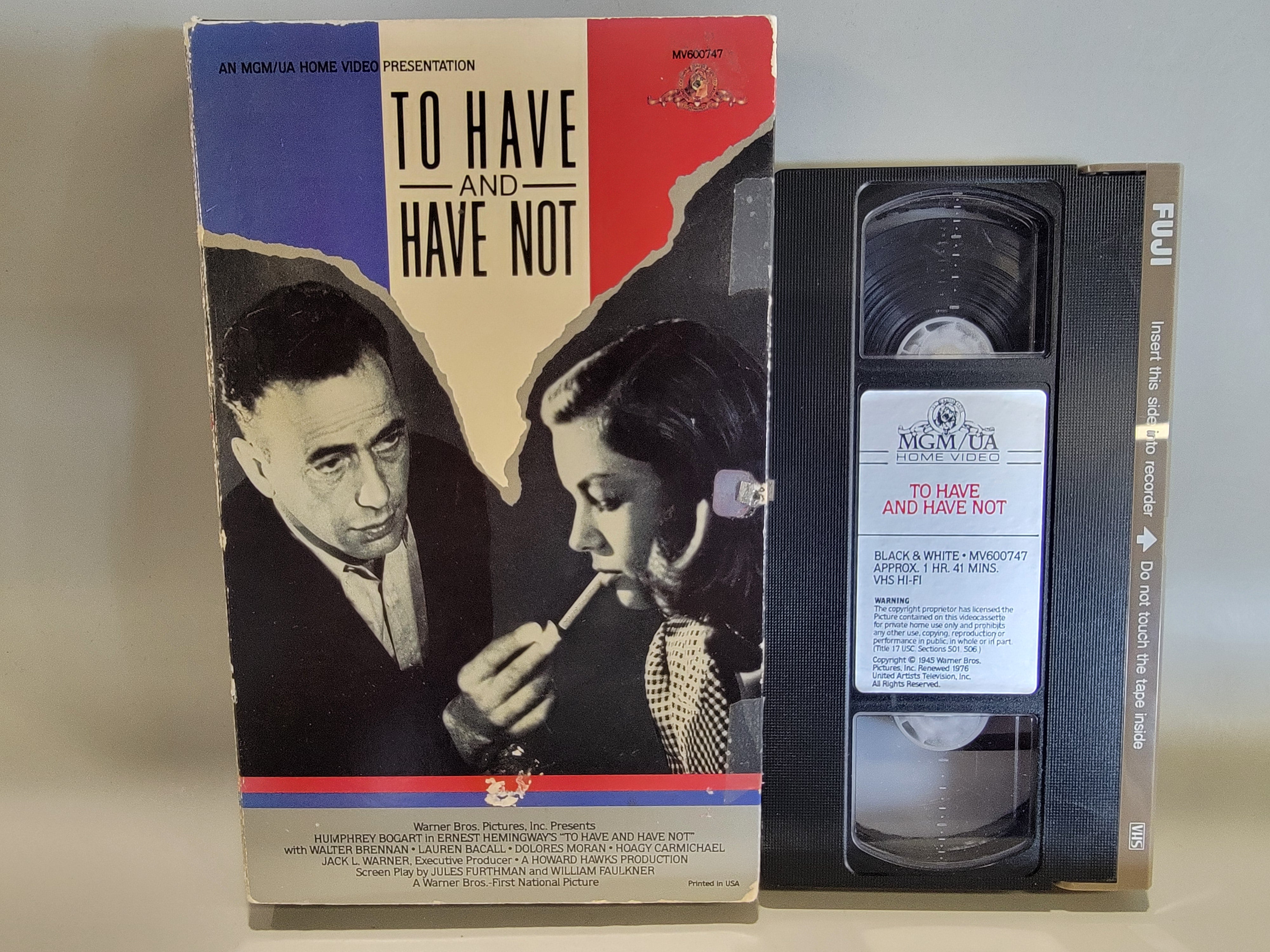 TO HAVE AND HAVE NOT VHS [USED]