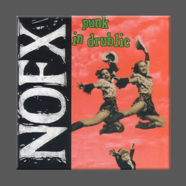 NOFX - PUNK IN DRUBLIC MAGNET