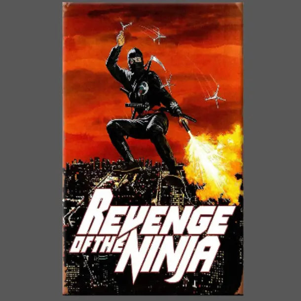 REVENGE OF THE NINJA MAGNET