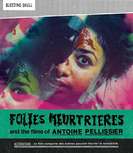 FOLLIES MEURTRIERES AND THE FILMS OF ANTOINE PELLISSIER BLU-RAY