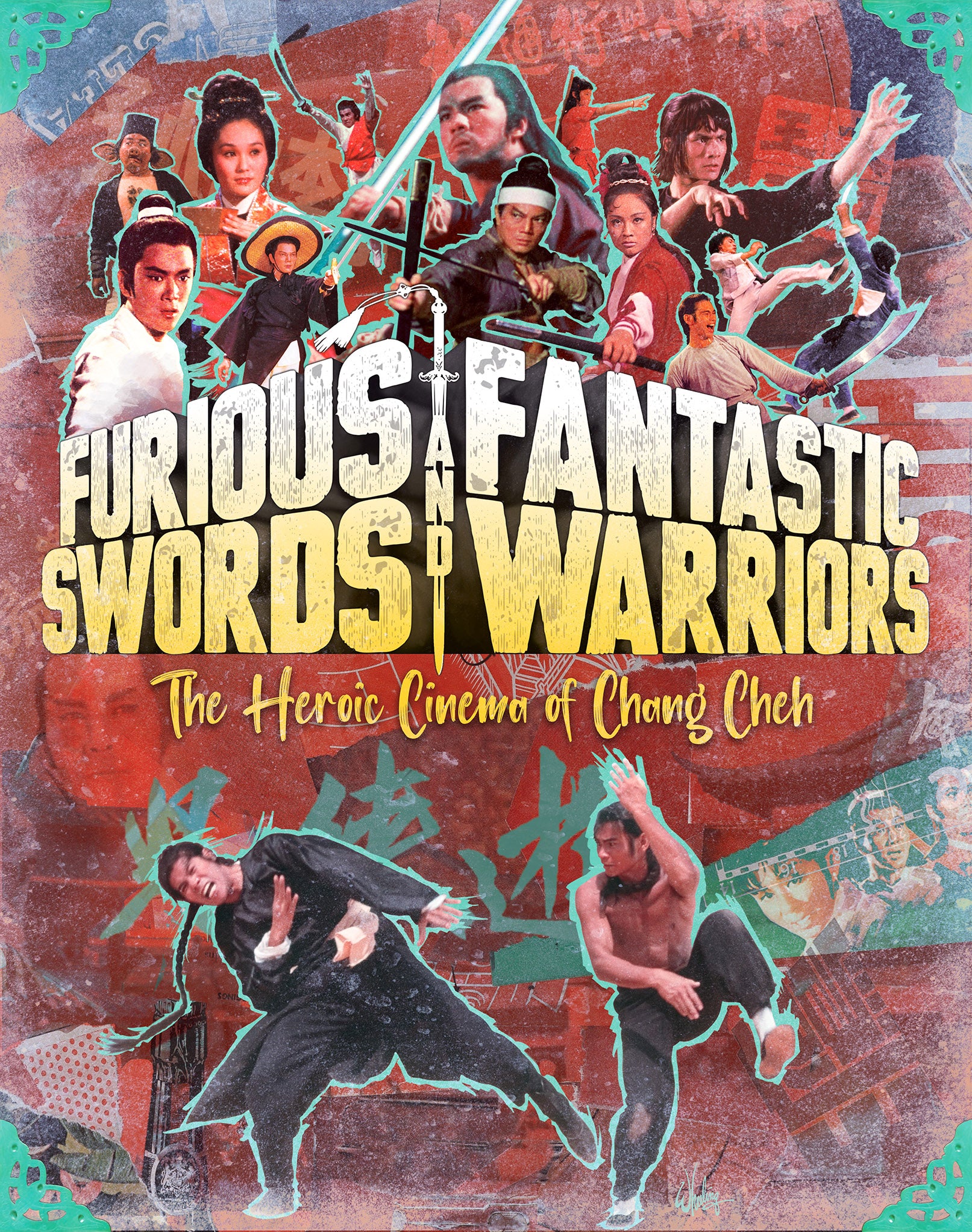 FURIOUS SWORDS AND FANTASTIC WARRIORS: THE HEROIC CINEMA OF CHANG CHEH (LIMITED EDITION) BLU-RAY [PRE-ORDER]