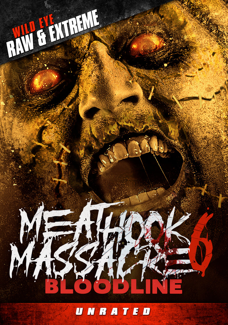 MEATHOOK MASSACRE 6: BLOODLINE DVD [PRE-ORDER]