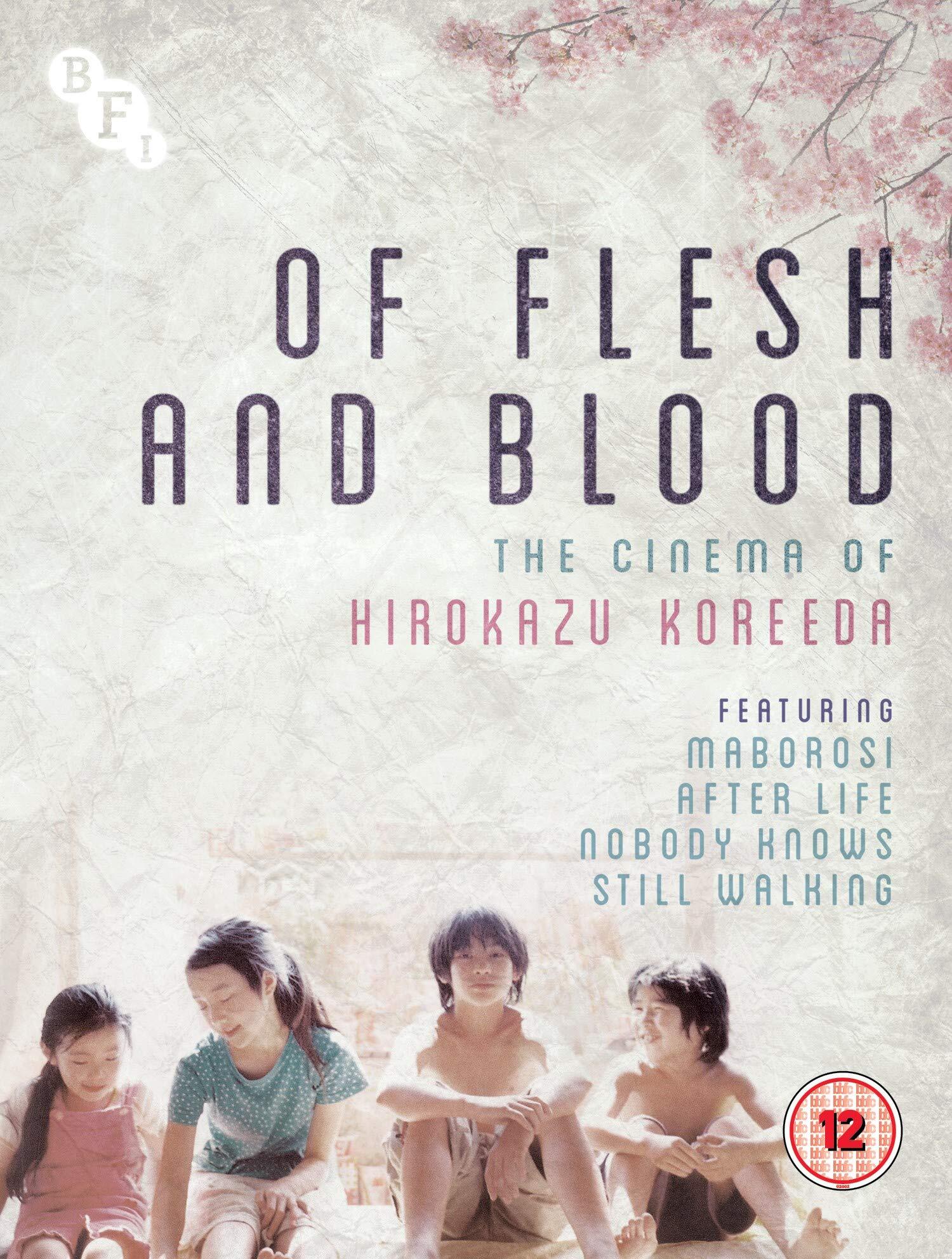 OF FLESH AND BLOOD: THE CINEMA OF HIROKAZU KOREEDA (REGION B IMPORT) BLU-RAY [PRE-ORDER]