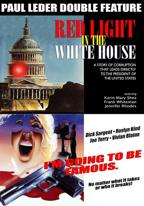 RED LIGHT IN THE WHITE HOUSE / I'M GOING TO BE FAMOUS DVD