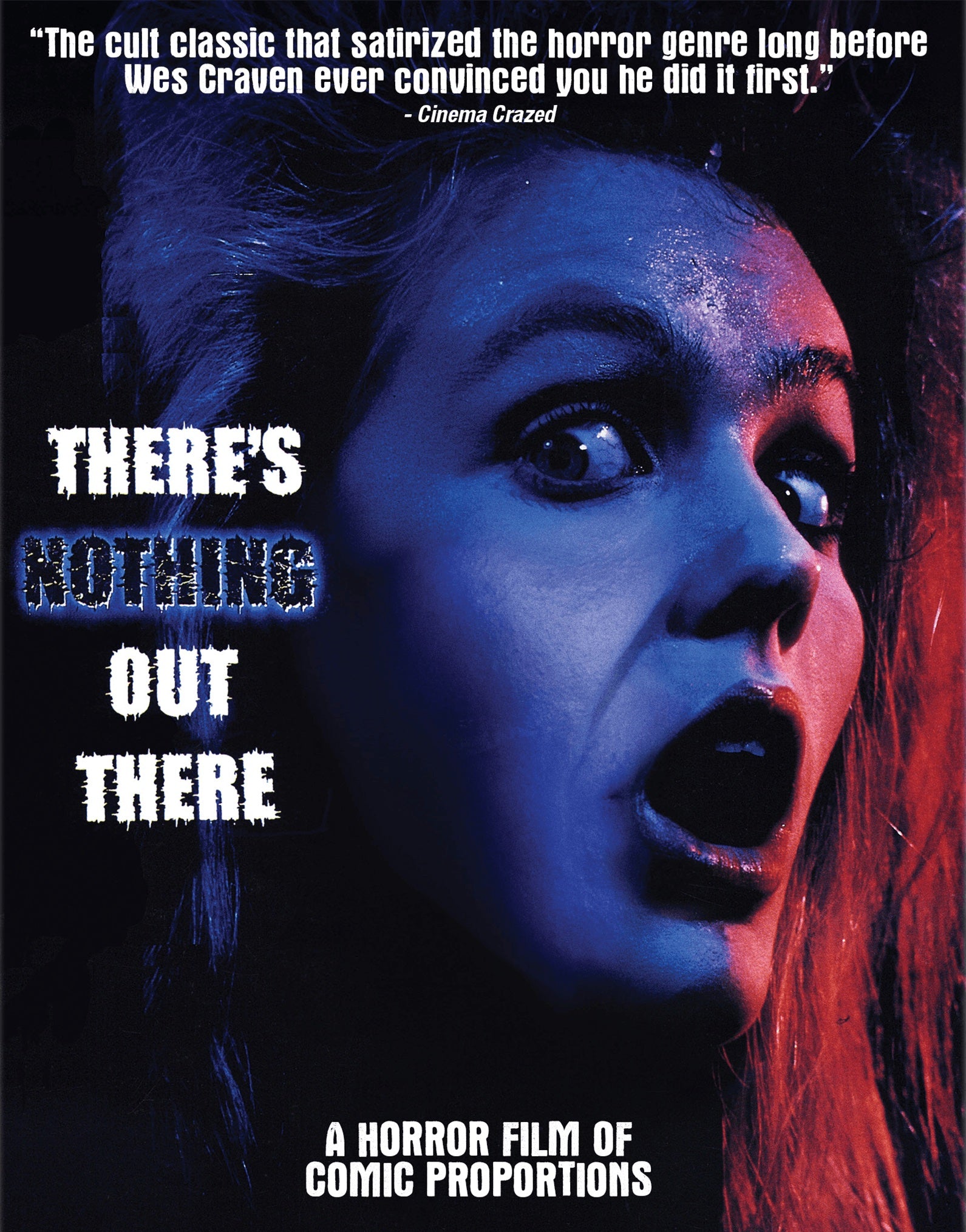 THERE'S NOTHING OUT THERE BLU-RAY