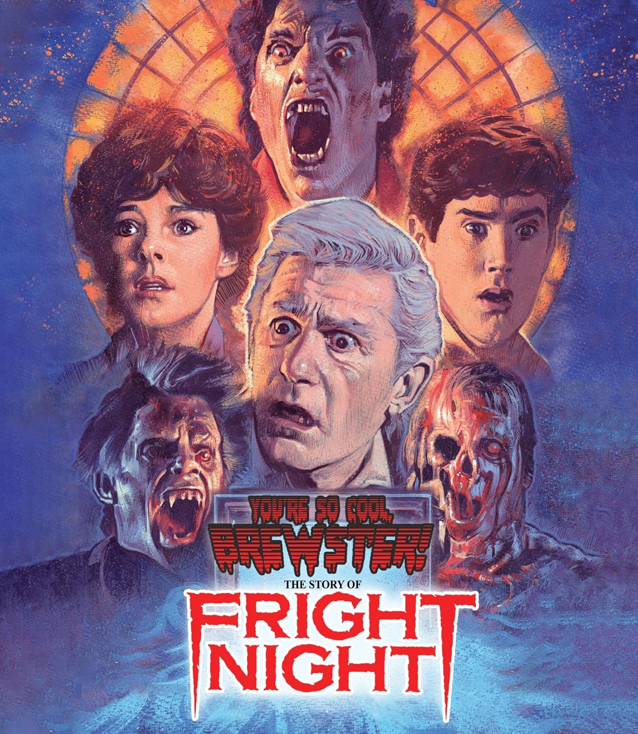 YOU'RE SO COOL, BREWSTER!: THE STORY OF FRIGHT NIGHT BLU-RAY [PRE-ORDER]