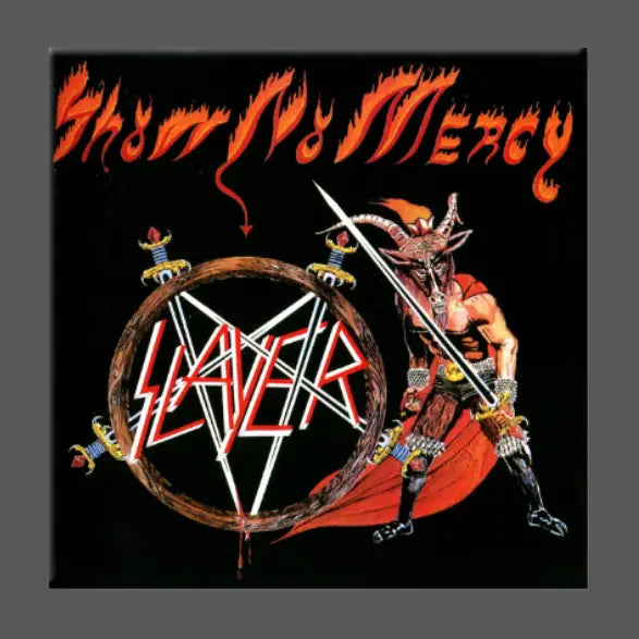 SLAYER - SHOW NO MERCY MAGNET
