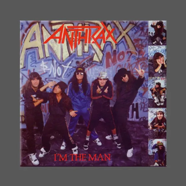ANTHRAX -  I'M THE MAN MAGNET
