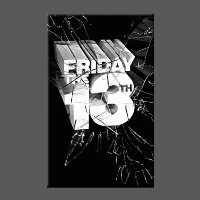 FRIDAY THE 13TH MAGNET