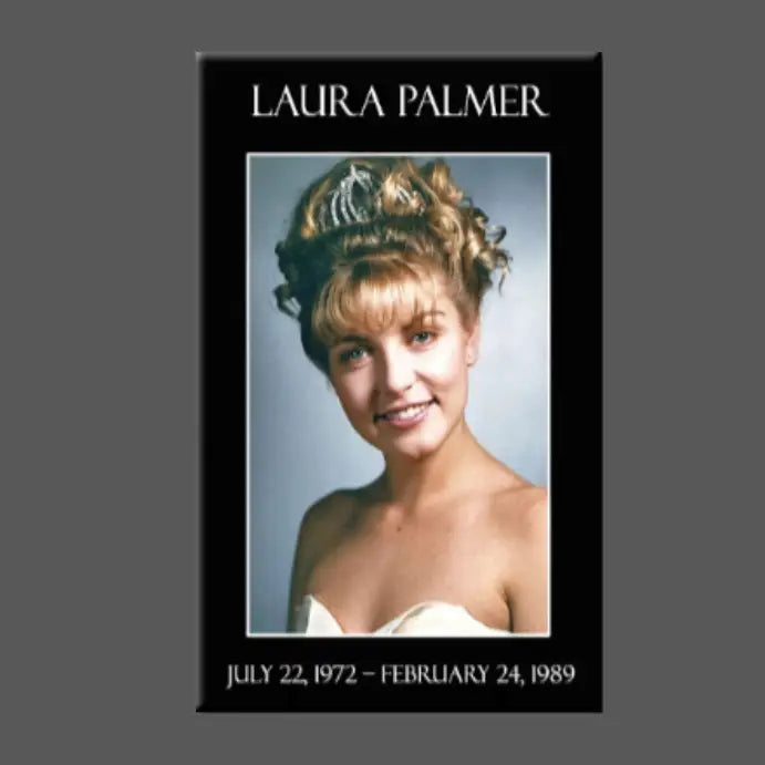 TWIN PEAKS LAURA PALMER MAGNET