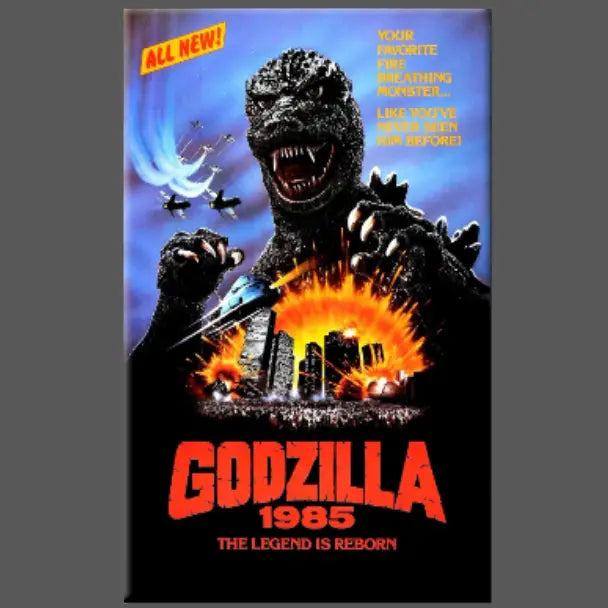 GODZILLA 1985 MAGNET