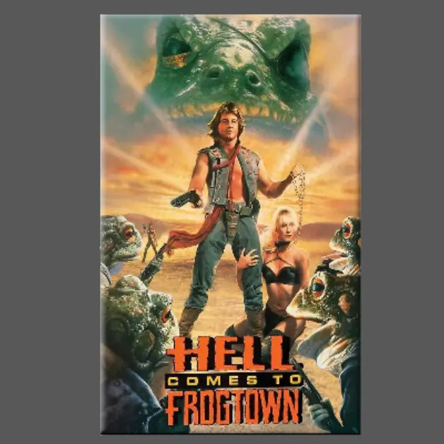 HELL COMES TO FROGTOWN MAGNET