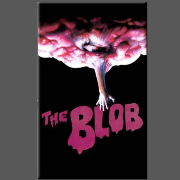 THE BLOB MAGNET