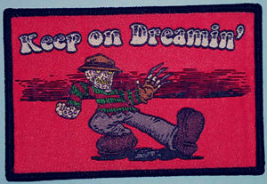 KEEP ON DREAMIN' PATCH