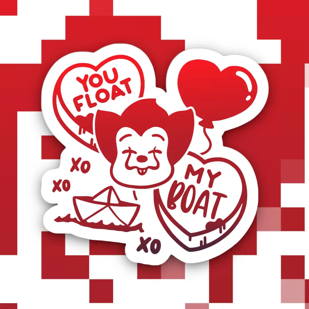 YOU FLOAT MY BOAT STICKER