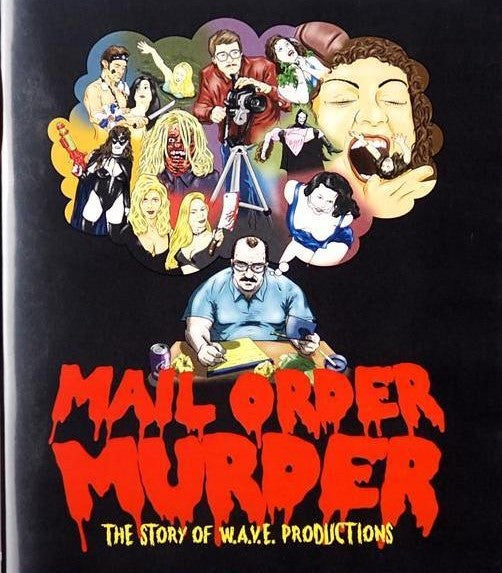 Mail Order Murder: The Story Of W.a.v.e. Productions Blu-Ray Blu-Ray