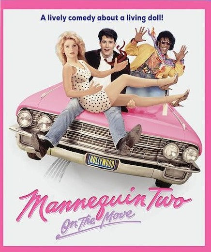 MANNEQUIN TWO: ON THE MOVE BLU-RAY