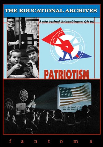 THE EDUCATIONAL ARCHIVES: PATRIOTISM DVD