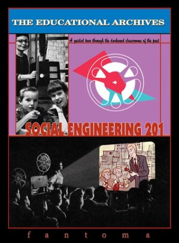 THE EDUCATIONAL ARCHIVES: SOCIAL ENGINEERING 201 DVD