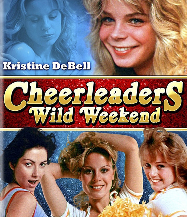 Cheerleaders Wild Weekend Blu-Ray Blu-Ray