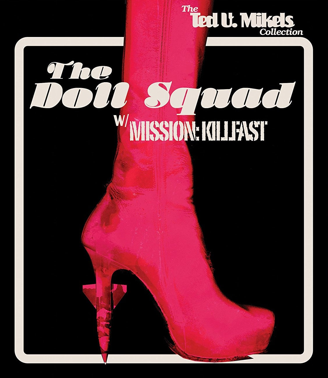 The Doll Squad / Mission Killfast Blu-Ray Blu-Ray