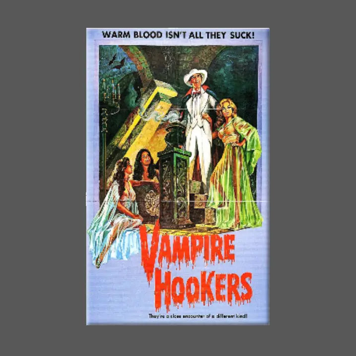 VAMPIRE HOOKERS MAGNET