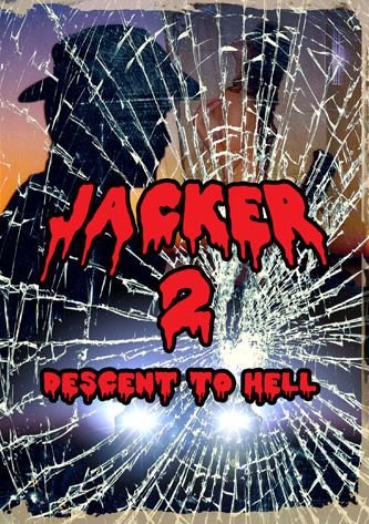 Jacker 2: Descent To Hell Dvd