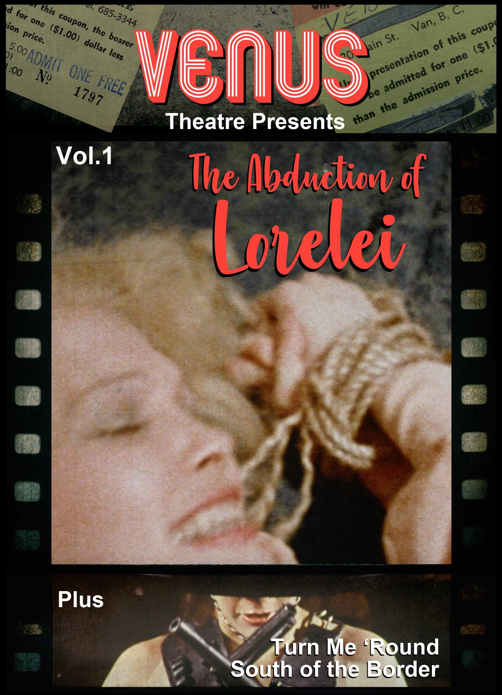 Venus Theatre Presents Volume 1: The Abduction Of Lorelei Dvd